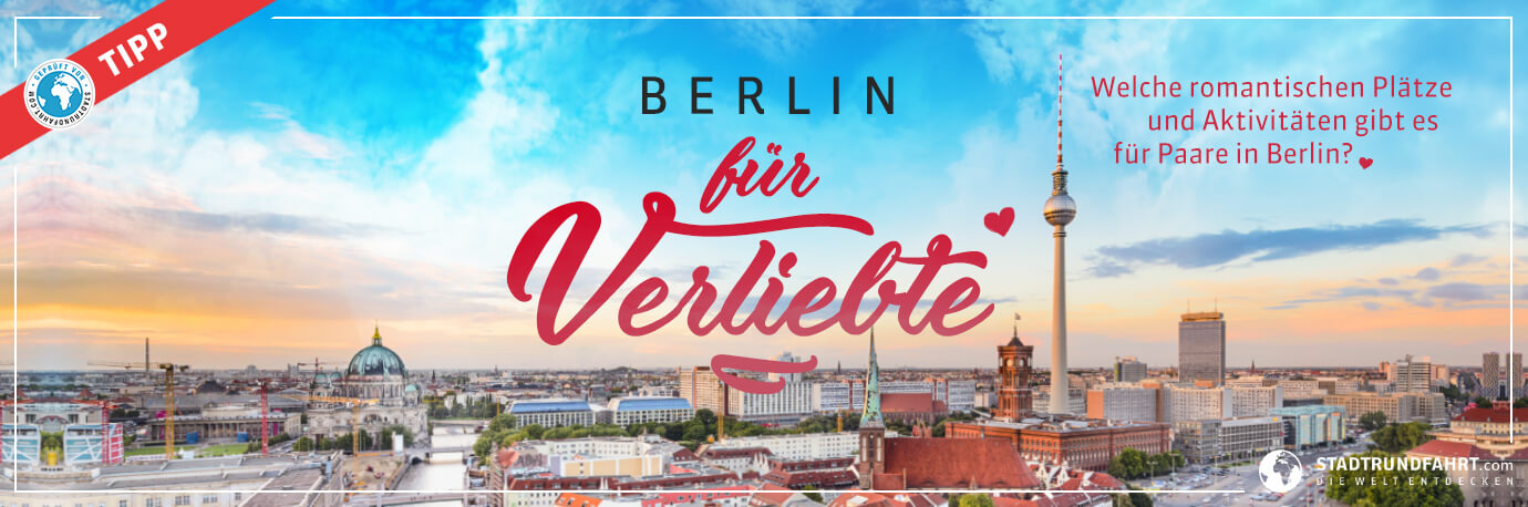 Berlin für Verliebte